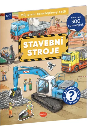 ELLA & MAX Můj první samolepkový sešit – STAVEBNÍ STROJE