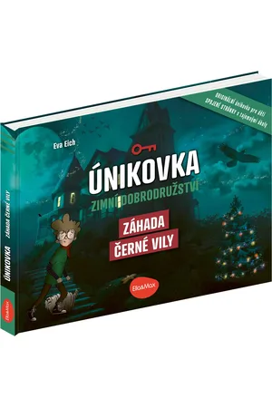 ELLA & MAX ÚNIKOVKA – ZÁHADA ČERNÉ VILY
