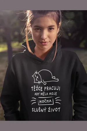 bezvatriko Dámská mikina Težce pracuji aby měla moje kočka slušný život