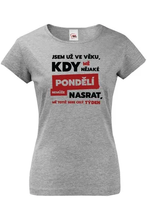 bezvatriko Dámské triko Jsem už ve věku