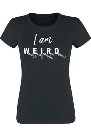 Sprüche Tričko z I Am Weird