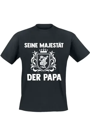 Sprüche Tričko z Seine Majestät der Papa